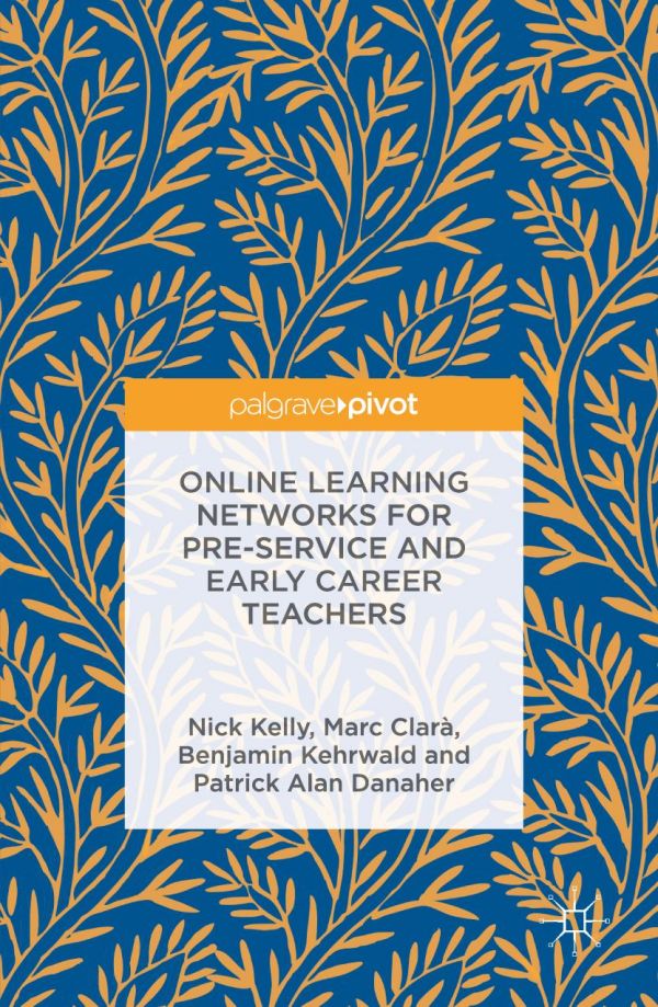 Online Learning Networks For Preservice And Early Career Teachers Clar