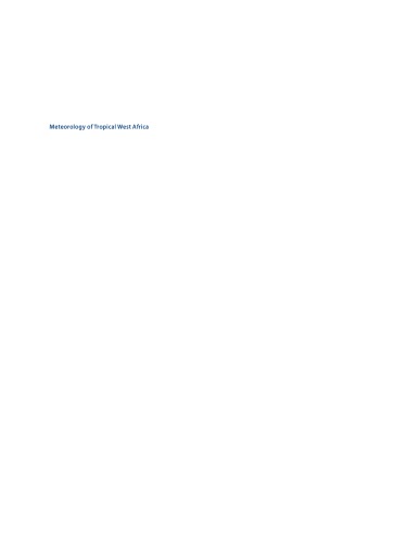 Meteorology Of Tropical West Africa The Forecasters Handbook Diopkane