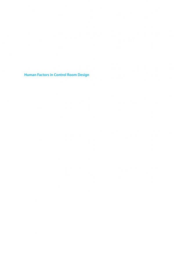 Human Factors In Control Room Design A Practical Guide For Project Managers And Senior Engineers First Edition Crampin