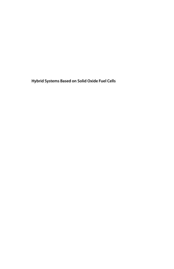 Hybrid Systems Based On Solid Oxide Fuel Cells Modelling And Design First Edition Damo