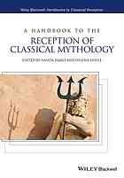 A Handbook To The Reception Of Classical Mythology Vanda Zajko
