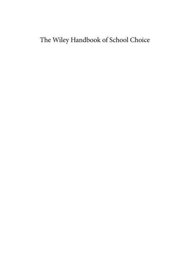 The Wiley Handbook Of School Choice Buchanan Nina K Fox Robert A