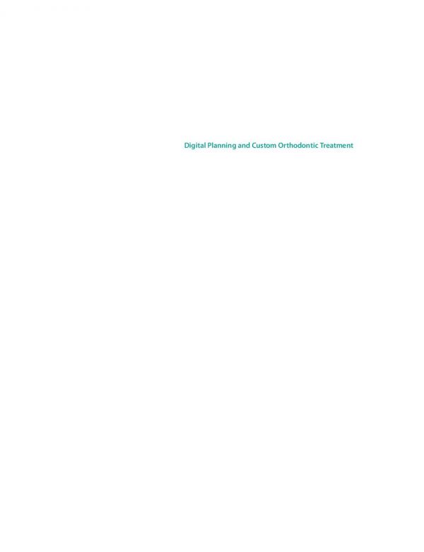 Digital Planning And Custom Orthodontic Treatment Breuning K Hero Kau