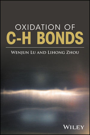 Oxidation Of Ch Bonds 1st Lu Wenjun Zhou Lihong