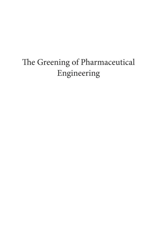 The Greening Of Pharmaceutical Engineering Volume 3 Applications For Mental Disorder Treatments Islam