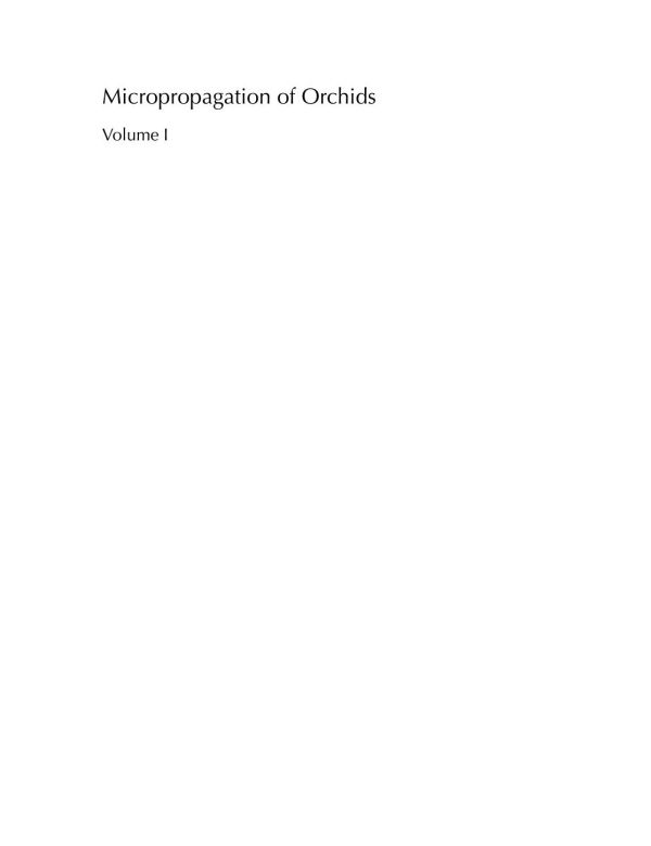Micropropagation Of Orchids Third Edition Arditti Joseph Yam