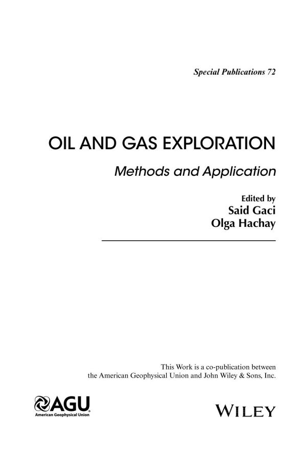 Oil And Gas Exploration Methods And Application Gaci Said Hachay