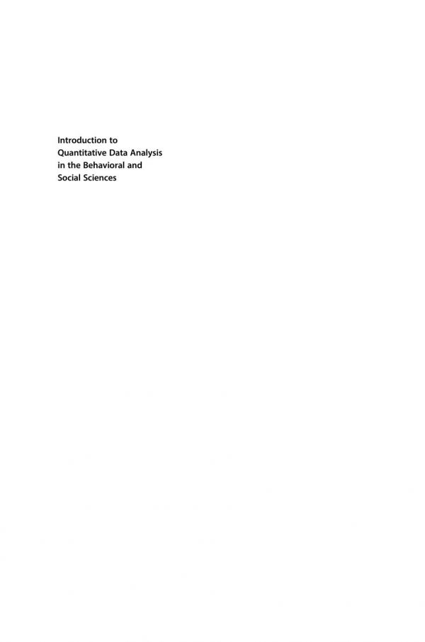 Introduction To Quantitative Data Analysis In The Behavioral Social And Engineering Sciences Albers