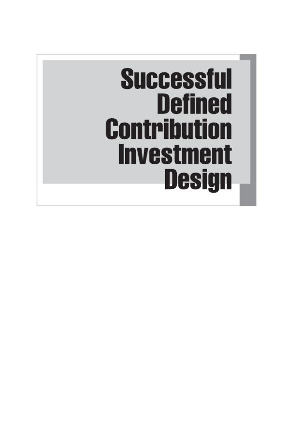 Successful Defined Contribution Investment Design 1st Edition Schaus