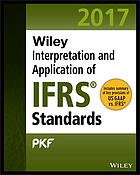 Wiley Ifrs 2017 Interpretation And Application Of Ifrs Standards Includes Summary Of Key Provisions Of Us Gaap Vs Ifrs Bakker
