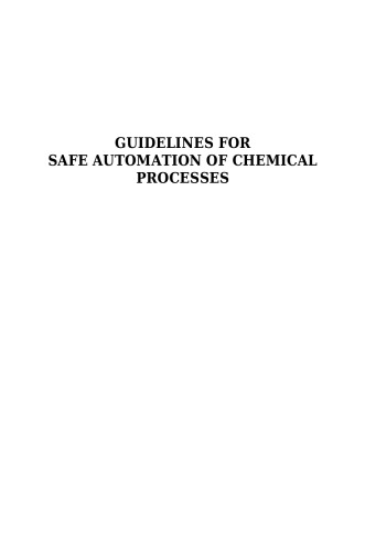 Guidelines For Safe Automation Of Chemical Processes Second Edition