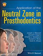 Application Of The Neutral Zone In Prosthodontics Joseph J Massad