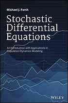 Stochastic Differential Equations An Introduction With Applications In Population Dynamics Modeling Michael J Panik