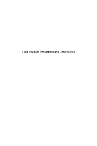 Fluidstructure Interactions And Uncertainties Ansys And Fluent Tools El Hami