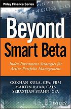 Beyond Smart Beta Index Investment Strategies For Modern Portfolio Management Kula
