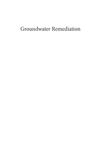 Ground Remediation A Practical Guide For Environmental Engineers And Scientists Cheremisinoff