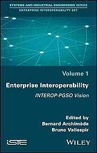 Enterprise Interoperability Archimède Bernard Vallespir Bruno