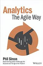 Analytics The Agile Way Simon Phil