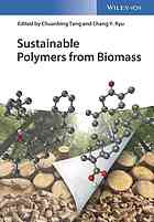 Sustainable Polymers From Biomass Ryu Chang Y Tang Chuanbing