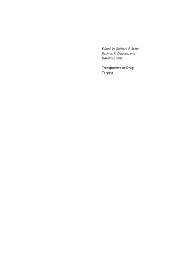 Transporters As Drug Targets 1 Auflage Harald H Sitte Gerhard F Ecker