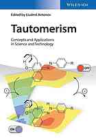 Tautomerism Concepts And Applications In Science And Technology Antonov