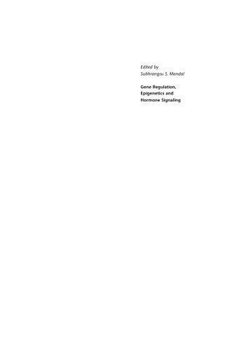 Gene Regulation Epigenetics And Hormone Signaling Mandal Subhrangsu S