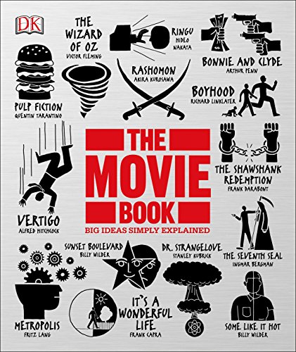 The Movie Book Big Ideas Simply Explained Dk Big Ideas Illustrated Dk