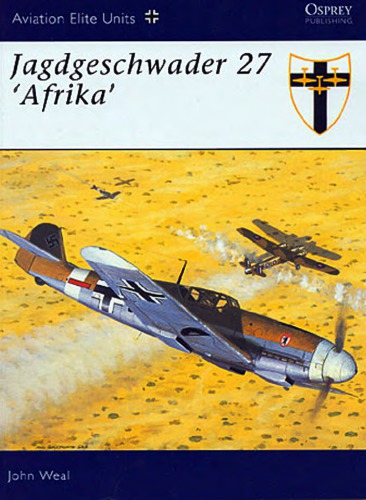 Jagdgeschwader 27 Africa John Weal