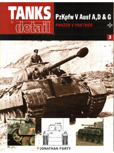 Pzkpfw V Ausf A D G Panzer V Panther Jonathan Forty