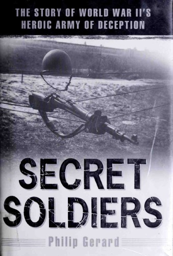 Secret Soldiers Philip Gerard