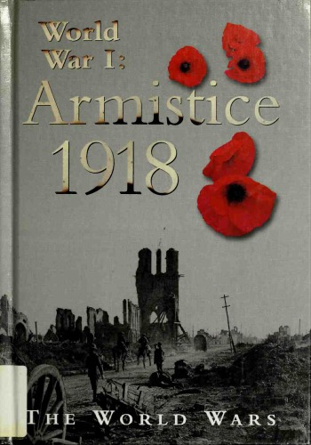 World War I Armistice 1918 R G Grant