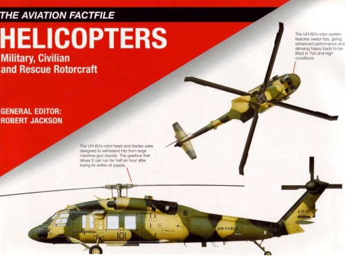 Helicopters Military Civilian And Rescue Rotorcraft Robert Jackson