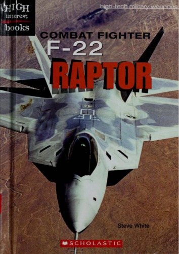 Combat Fighter F22 Raptor Steve White