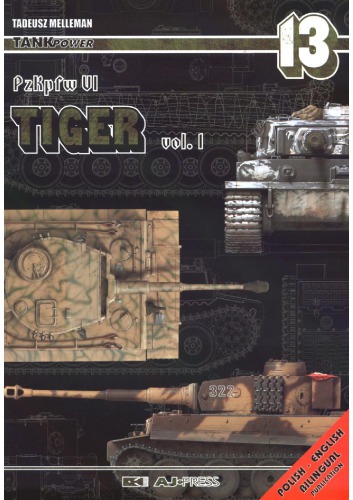 Tank Power 13 Pzkpfw Tiger Voli Tadeusz Melleman