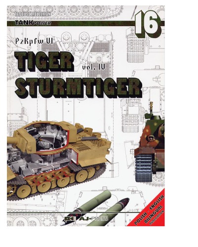 Tank Power 16 Pzkpfw Tiger Vol 4 Sturmtiger Tadeusz Melleman