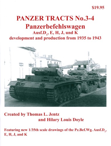Panzerbefehlswagen Panzer Tracts No0304 Thomas L Jentz Hilary Louis Doyle