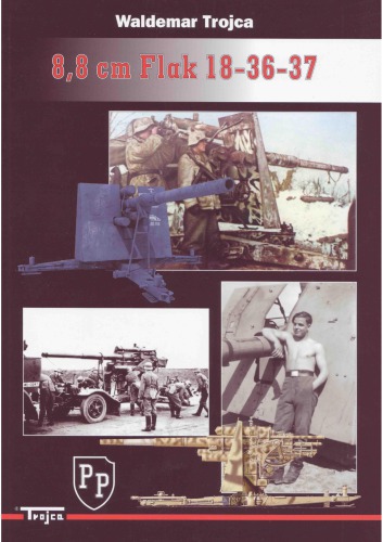 Waldemar Trojca 88 Cm Flak183637 Waldemar Trojca