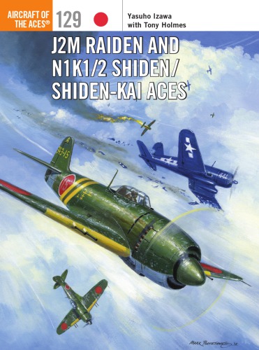 J2m Raiden And N1k12 Shidenshidenkai Aces 1st Edition Yasuho Izawa