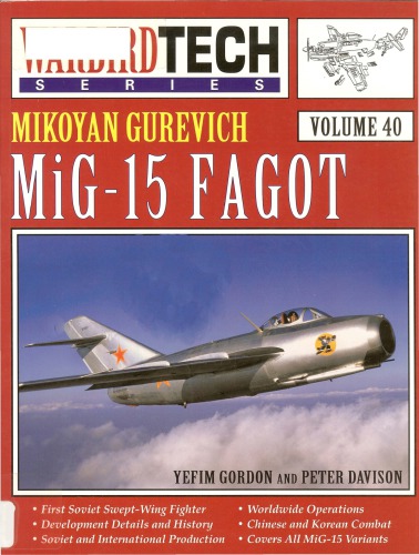 Mikoyan Gurevich Mig15 Fagot Yefim Gordon Peter Davison