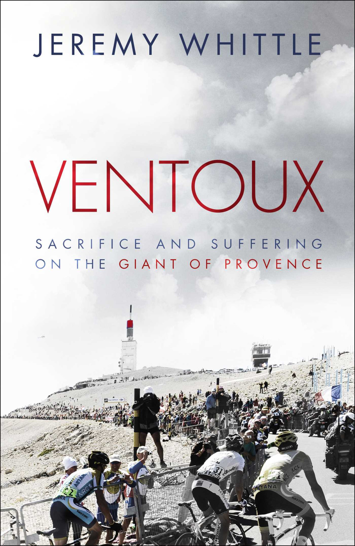 Ventoux Sacrifice And Suffering On The Giant Of Provence Jeremy Whittle