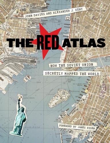 The Red Atlas How The Soviet Union Secretly Mapped The World John Davies