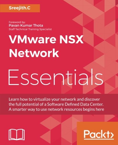 Vmware Nsx Network Essentials Sreejithc