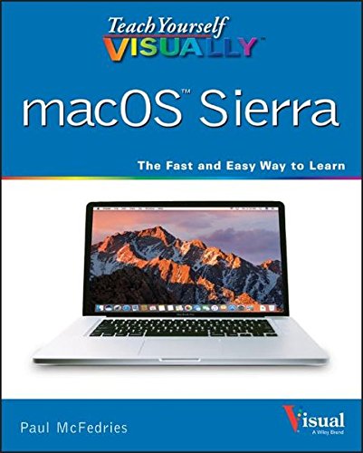 Teach Yourself Visually Macos Sierra 1st Edition Mcfedries