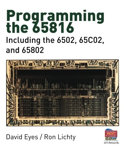 Programming The 65816 Including The 6502 65c02 And 65802 David Eyes