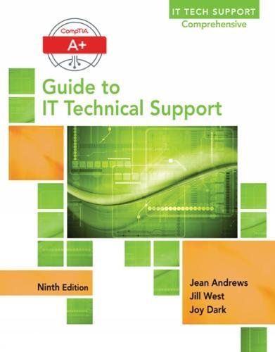 A Guide To It Technical Support 9th Edition Jean Andrews