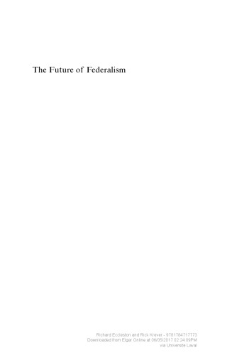 The Future Of Federalism Intergovernmental Financial Relations In An Age Of Austerity 1st Edition Richard Eccleston