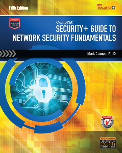 Comptia Security Guide To Network Security Fundamentals 5th Mark Ciampa