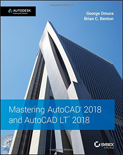 Mastering Autocad 2018 And Autocad Lt 2018 1st Edition George Omura