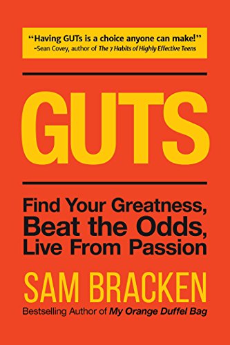 Guts Find Your Greatness Beat The Odds Live From Passion Sam Bracken