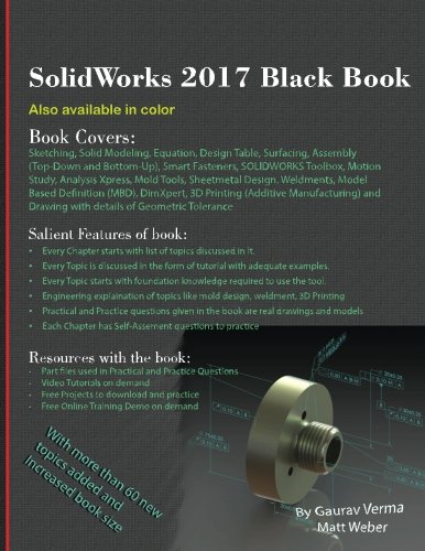 Solidworks 2017 Black Book 4th Gaurav Verma Matt Weber